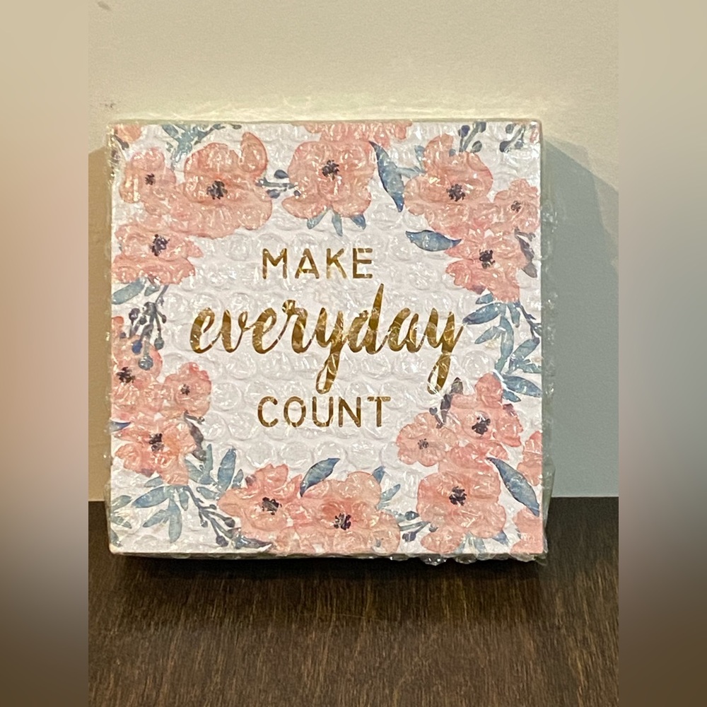 Motivational Home Decor Sign